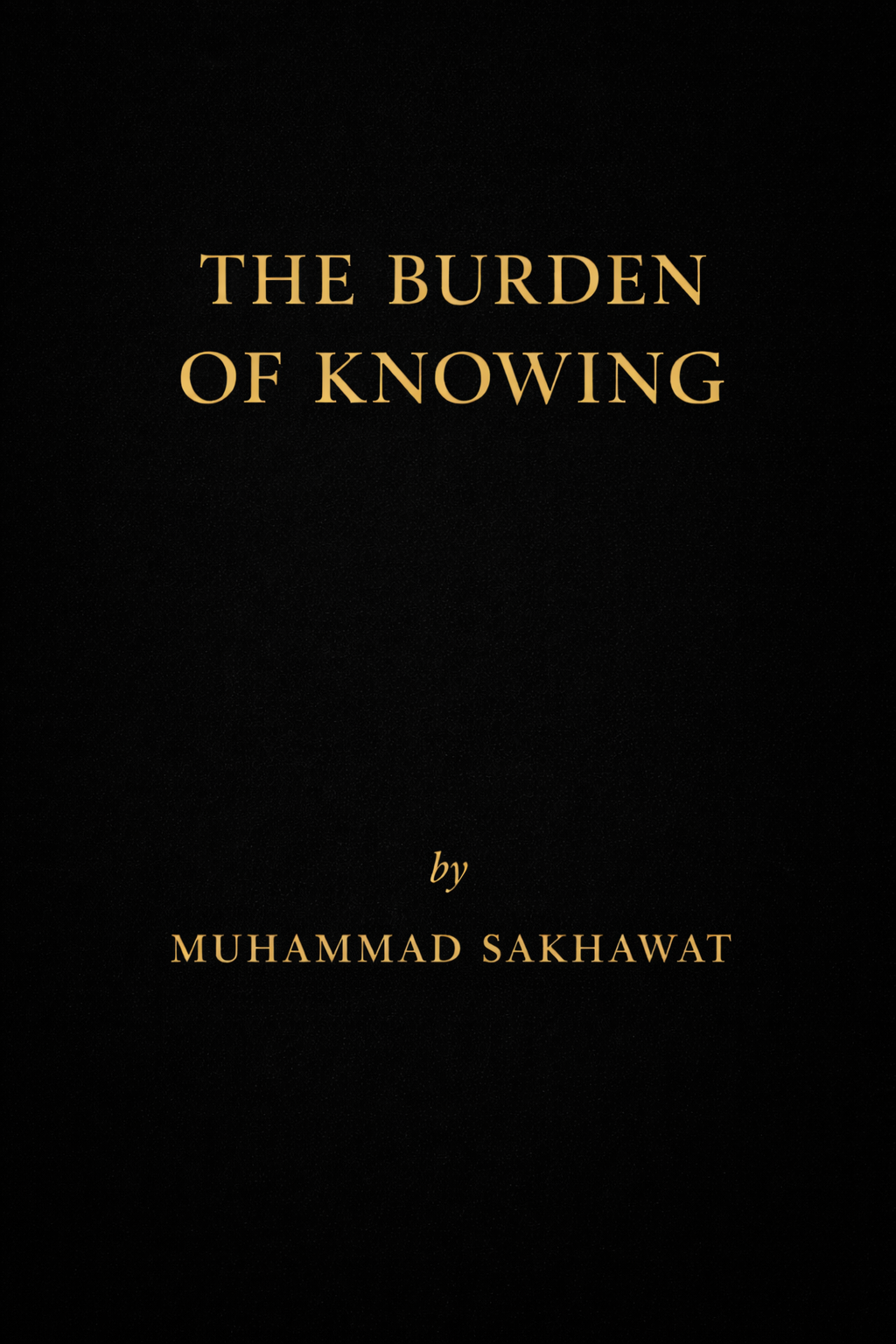The Burden of Knowing book cover